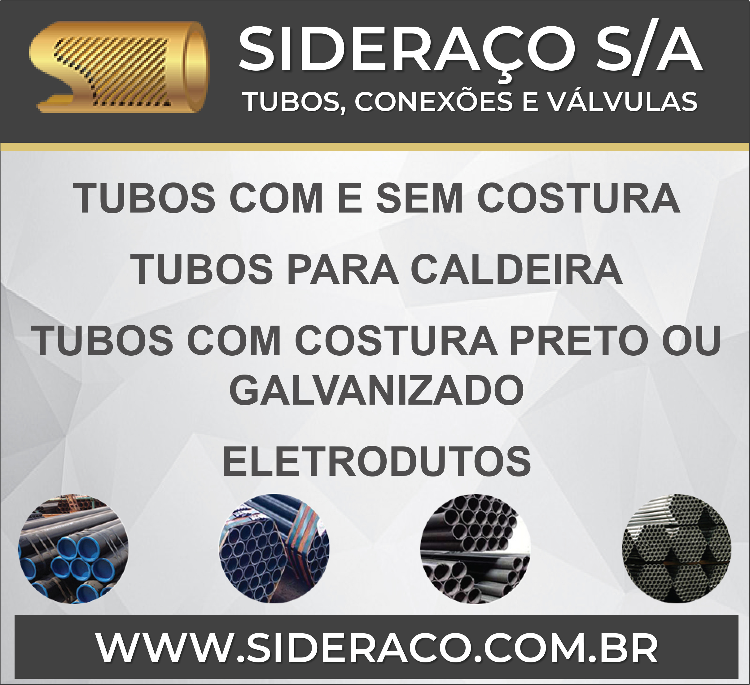 Tubos com e sem costura e tubos para caldeira